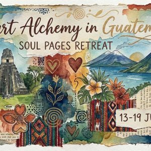 Guatemalla SoulPages retreat-2nd instalment